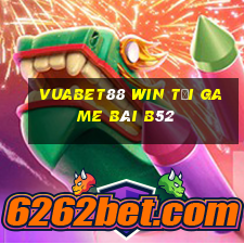 Vuabet88 Win Tại Game Bài B52