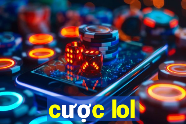 cược lol