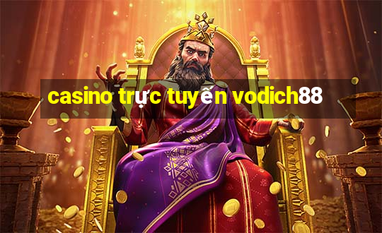 casino trực tuyến vodich88