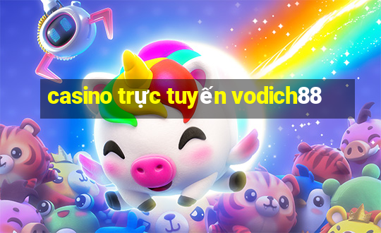 casino trực tuyến vodich88