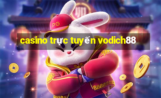 casino trực tuyến vodich88