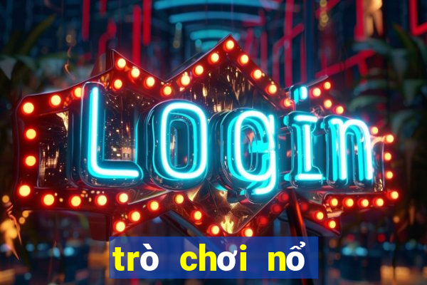 trò chơi nổ hũ là gì