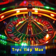 Trực tiếp Max 4D ngày 14