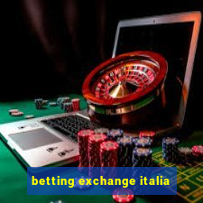 betting exchange italia