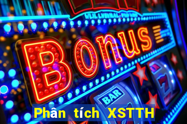 Phân tích XSTTH ngày 29