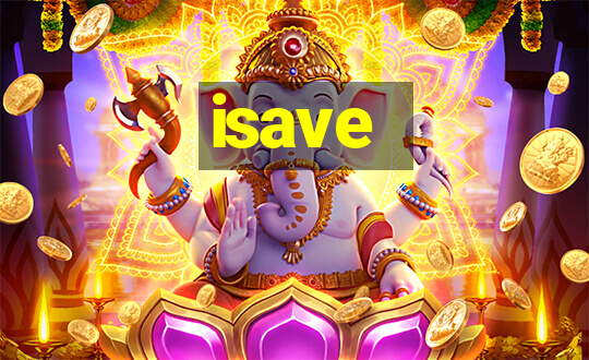 isave