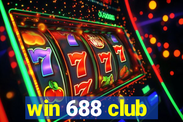 win 688 club