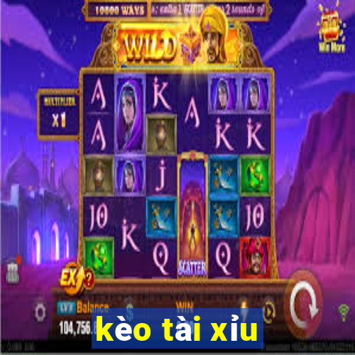 kèo tài xỉu