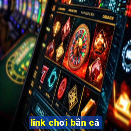 link chơi bắn cá