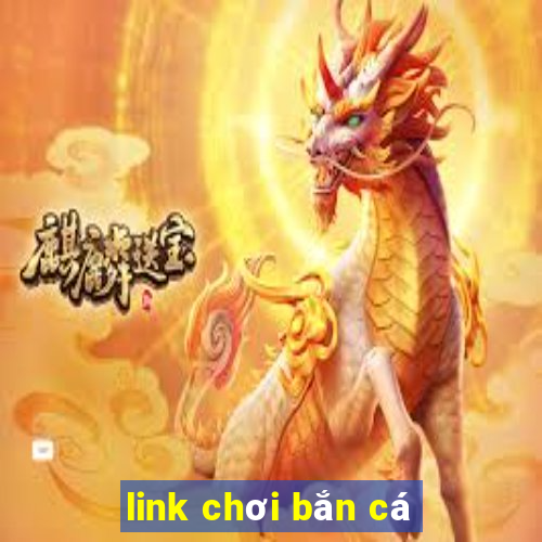 link chơi bắn cá