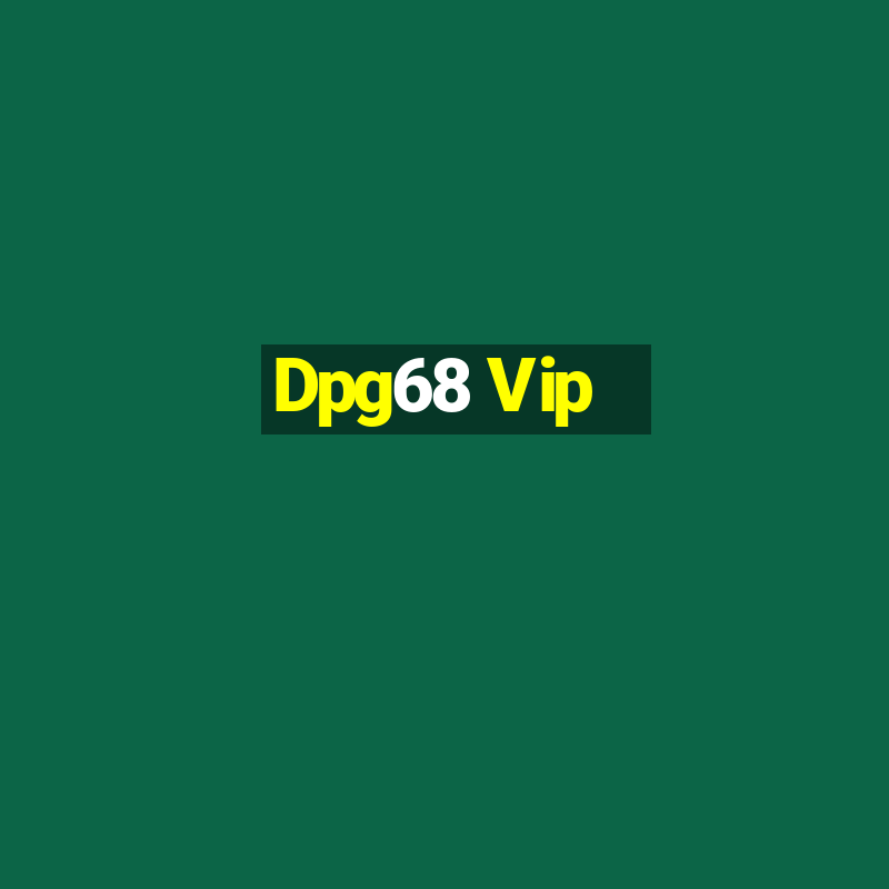 Dpg68 Vip