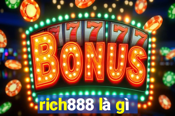 rich888 là gì