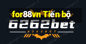 for88vn Tiến bộ