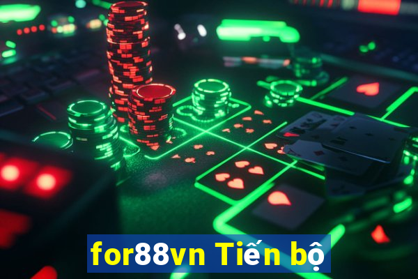 for88vn Tiến bộ