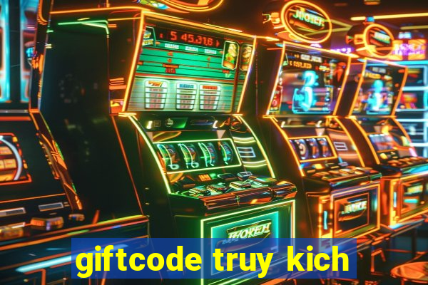 giftcode truy kich