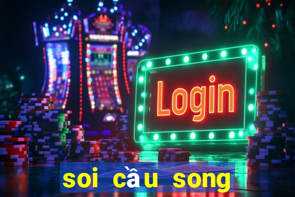 soi cau song thu khung 3 ngay