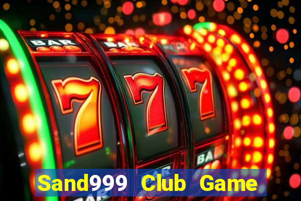 Sand999 Club Game Bài Online