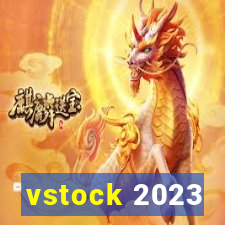 vstock 2023