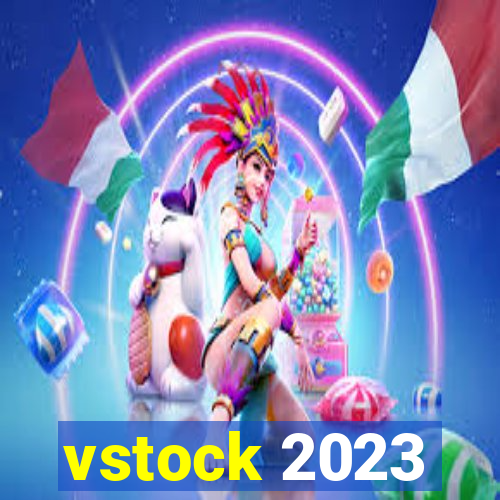 vstock 2023