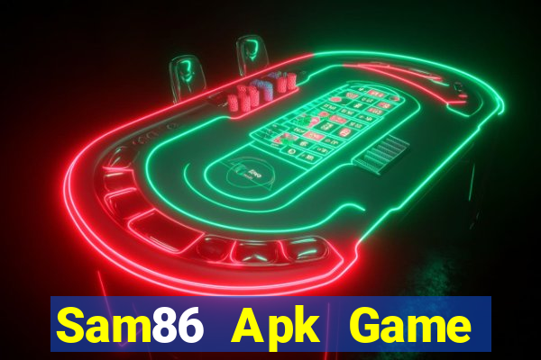 Sam86 Apk Game Bài Hay