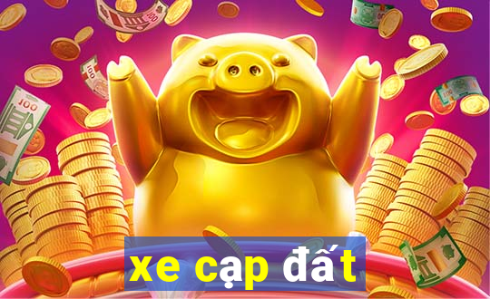 xe cạp đất