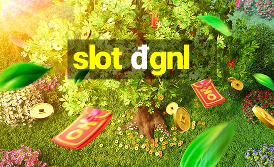 slot đgnl