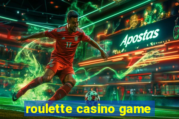 roulette casino game