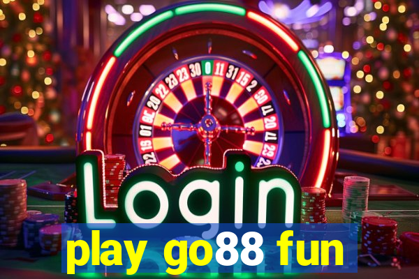 play go88 fun