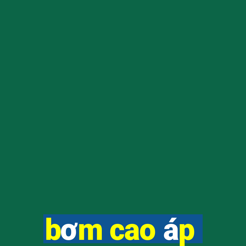 bơm cao áp