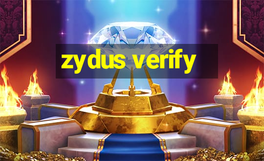 zydus verify