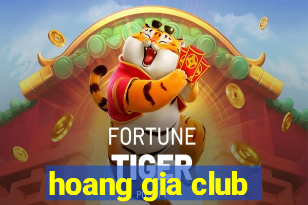 hoang gia club