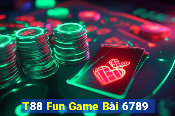 T88 Fun Game Bài 6789