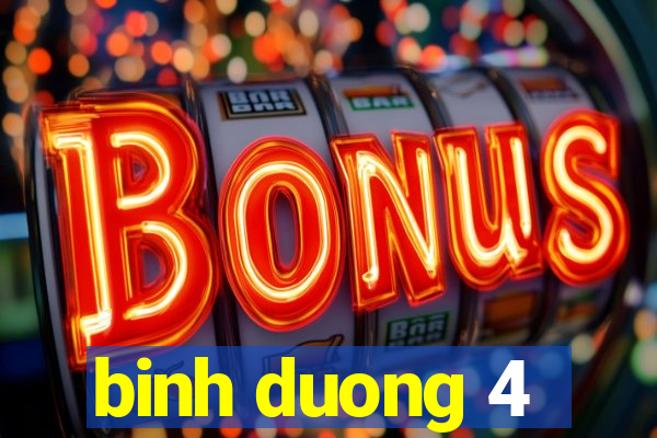 binh duong 4