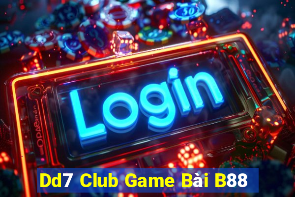 Dd7 Club Game Bài B88