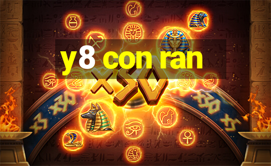 y8 con ran