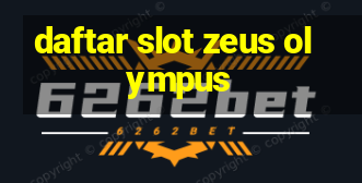 daftar slot zeus olympus