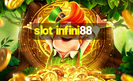 slot infini88