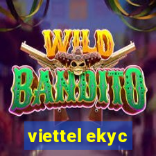 viettel ekyc