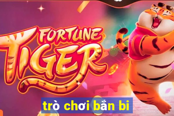 trò chơi bắn bi