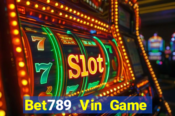 Bet789 Vin Game Bài Online Hay