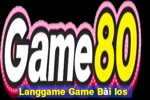 Langgame Game Bài Ios