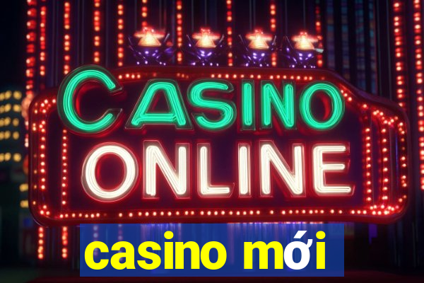 casino mới