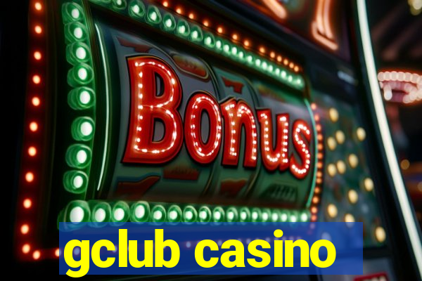 gclub casino