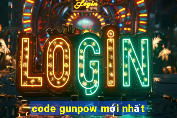 code gunpow mới nhất