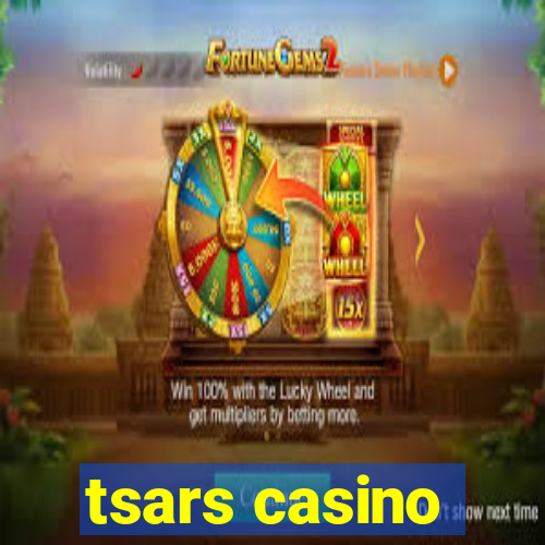 tsars casino