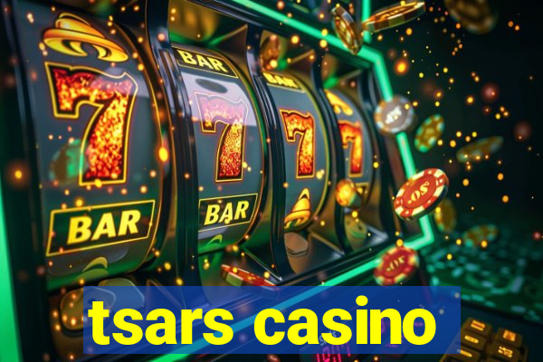 tsars casino