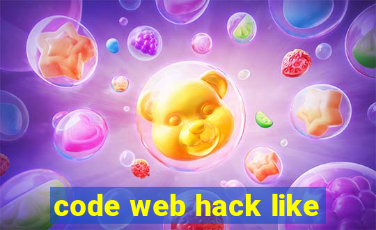 code web hack like