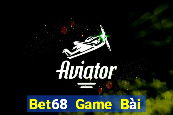 Bet68 Game Bài 888 Casino