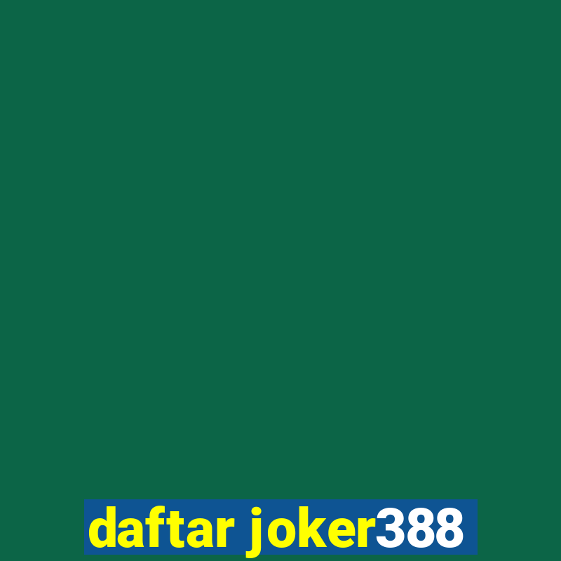 daftar joker388