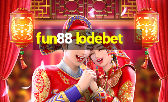 fun88 lodebet